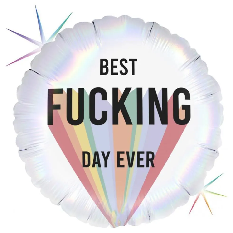 Folioilmapallo Best Fucking Day Ever