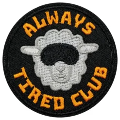 Kangasmerkki Always Tired Club