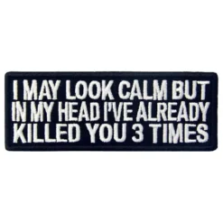 Kangasmerkki I May Look Calm But...